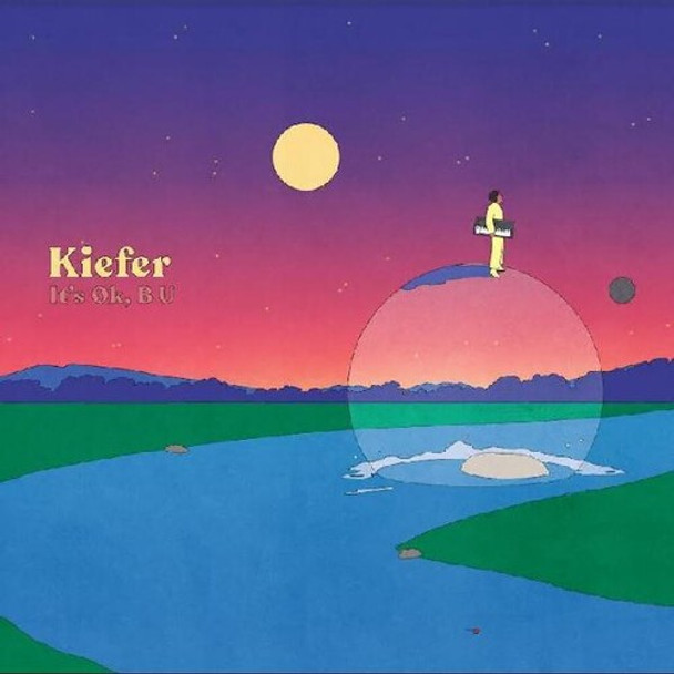 Kiefer It'S Ok B U LP Vinyl