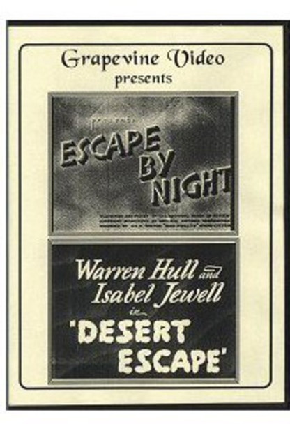 Escape By Night (1937)/Desert Escape (1940) DVD