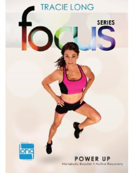 Tracie Long Focus: Power Up DVD