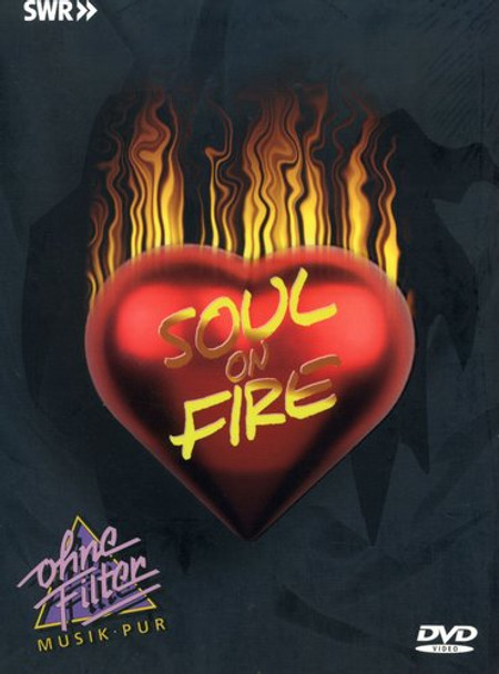 Soul On Fire: In Concert - Ohne Filter / Various DVD