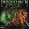 Perdition's Mouth: Abyssal Rift (Revised Edition)