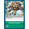 BT1-109 Smashed Potatoes