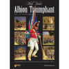 Black Powder: Albion Triumphant Volume 1 - The Peninsular Campaign