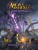 Arcana of the Ancients 5E