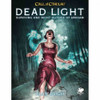Call of Cthulhu: Dead Light and Other Dark Turns