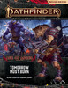 Pathfinder 2nd Edition: Adventure Path #147 - Tomorrow Must Burn (Age of Ashes 3 of 6)