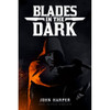Blades in the Dark