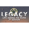 Legacy: Life Among the Ruins 2nd Edition - Handout Sheets