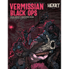 Vermissian Black Ops: A Heart Sourcebook (Old)