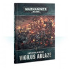 Warhammer 40,000 - Imperium Nihilus: Vigilus Ablaze