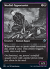 Morbid Opportunist (foil)