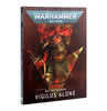 Warhammer 40,000 - War Zone Nachmund: Vigilus Alone