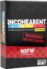 Incohearent: NSFW Expansion Pack