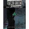 *DAMAGED* Delta Green: Music From a Darkened Room
