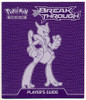 Pokemon XY Break Through: Players Guide (Mewtwo X)