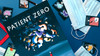 Save Patient Zero