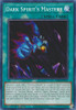 LDS3-EN017 Dark Spirit's Mastery