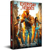 Everyday Heroes RPG: Core Rulebook