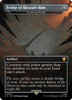 Ensnaring Bridge [Bridge of Khazad-dum] (Borderless Art foil)