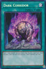 DUNE-EN059 Dark Corridor (Secret Rare)