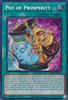 RA01-EN066 Pot of Prosperity (Secret Rare)