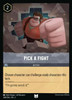Pick a Fight (Foil)