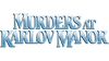 Murders at Karlov Manor - Complete Set of Common Cards | Murders at Karlov Manor