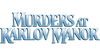 Murders at Karlov Manor - Complete Set of Uncommon Cards