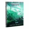 Warhammer 40,000 - Crusade: Pariah Nexus