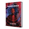 Vampire: The Masquerade 5th Edition - Blood Sigils