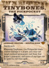 Tinybones, the Pickpocket (Showcase Frame)