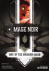 Mage Noir: Way of the Warrior-Mage