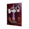 Vampire: The Masquerade 5th Edition - Fall of London