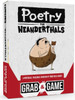 Poetry for Neanderthals: Grab & Game