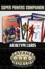 Savage Worlds AE: Super Powers Archetype Cards