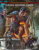 Castles & Crusades: Castle Keeper's Guide