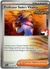 SV Paradox Rift 170/182 Professor Sada's Vitality (Prize Pack League Promo Non-Holo)