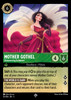 Mother Gothel - Unwavering Schemer (Foil)