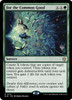 For the Common Good (Promo Pack Non-Foil)