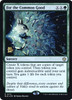 For the Common Good (Prerelease Foil)