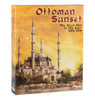 Ottoman Sunset (3rd Edition)