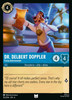 Dr. Delber Doppler - Fussy Astronomer (Foil)