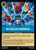 We Could Be Immortals (Foil)