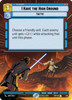 I Have the High Ground (Hyperspace Foil)