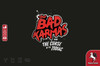 The Bad Karmas and The Curse of the Zodiac