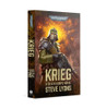 Warhammer 40,000 - Krieg: A Death Korps Novel (PB)