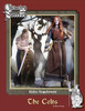 Chivalry & Sorcery 5th Edition: The Celts