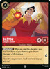 Gaston - Arrogant Showoff (Foil)