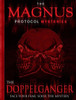 The Magnus Protocol Mysteries: Episode 4 - The Doppelganger