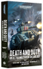 Warhammer 40,000 - Death and Duty: An Astra Militarum Anthology (PB)